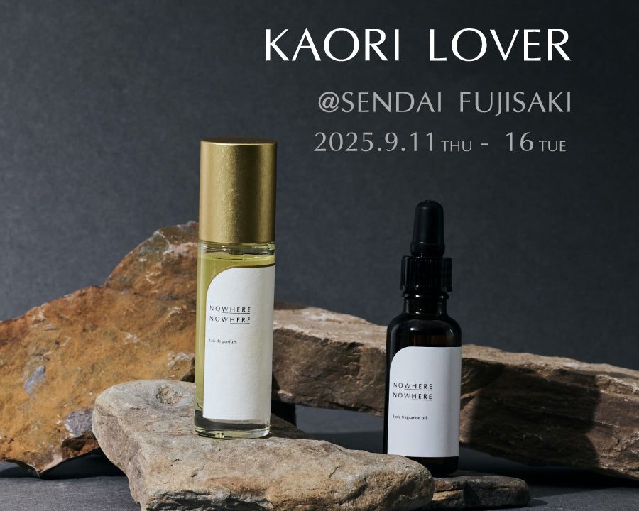 POPUP EVENT | KAORI LOVER@仙台藤崎 出店決定！ – NOWHERE NOWHERE