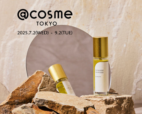 @cosme TOKYOにてオードパルファンの展開スタート！